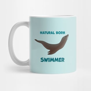 Natural Born Swimmer Sea Lion Edition Mug